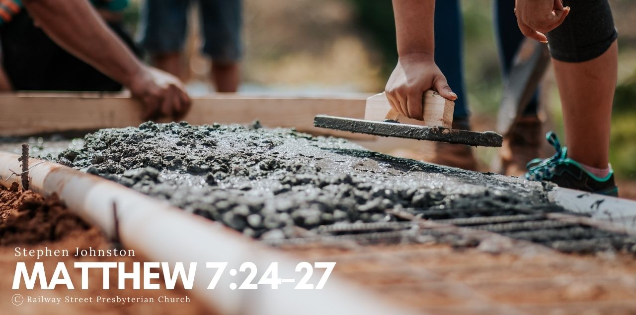 Matthew 7:24-27